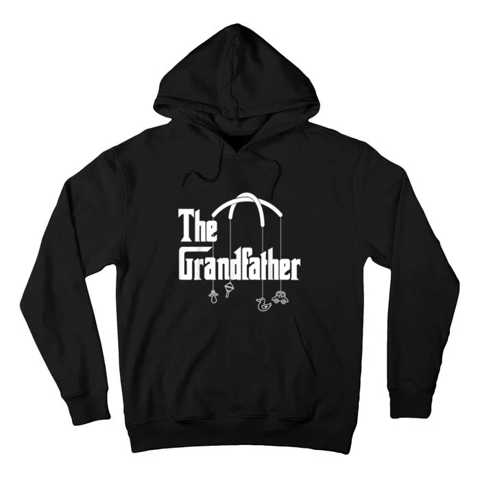 The Grandfather Quote Funny Design For New Grandpas Tall Hoodie