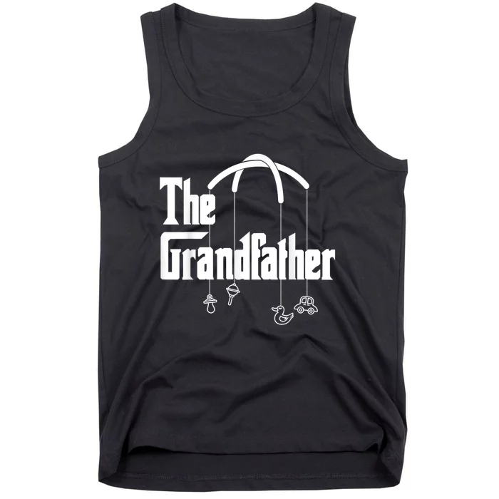 The Grandfather Quote Funny Design For New Grandpas Tank Top