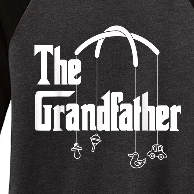 The Grandfather Quote Funny Design For New Grandpas Women's Tri-Blend 3/4-Sleeve Raglan Shirt