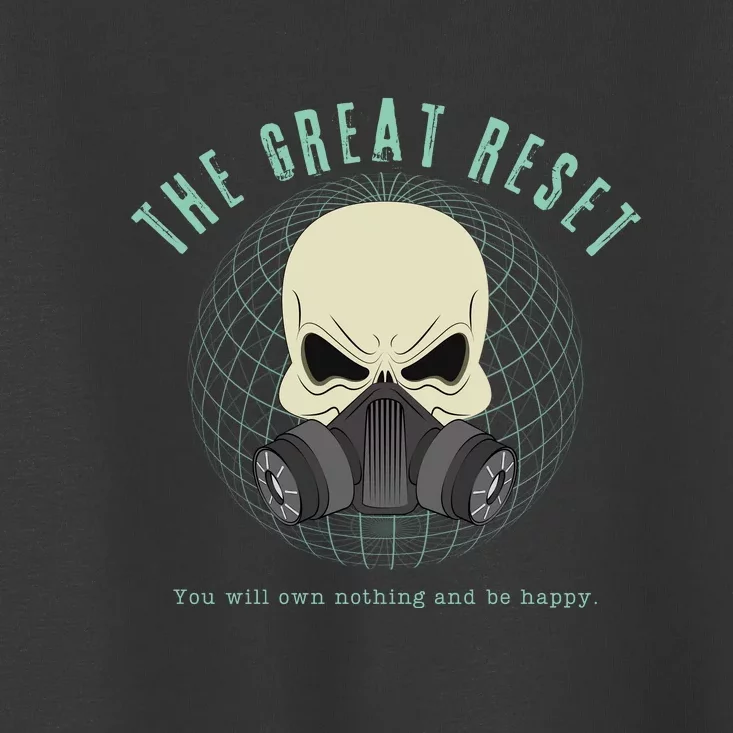 The Great Reset Toddler T-Shirt