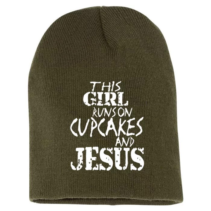 This Girl Runs On Cupcake And Jesus Short Acrylic Beanie