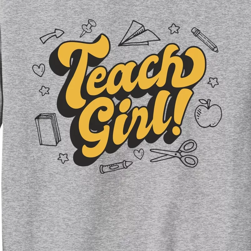 Teach Girl Retro Cute Gift For Teacher Sweatshirt