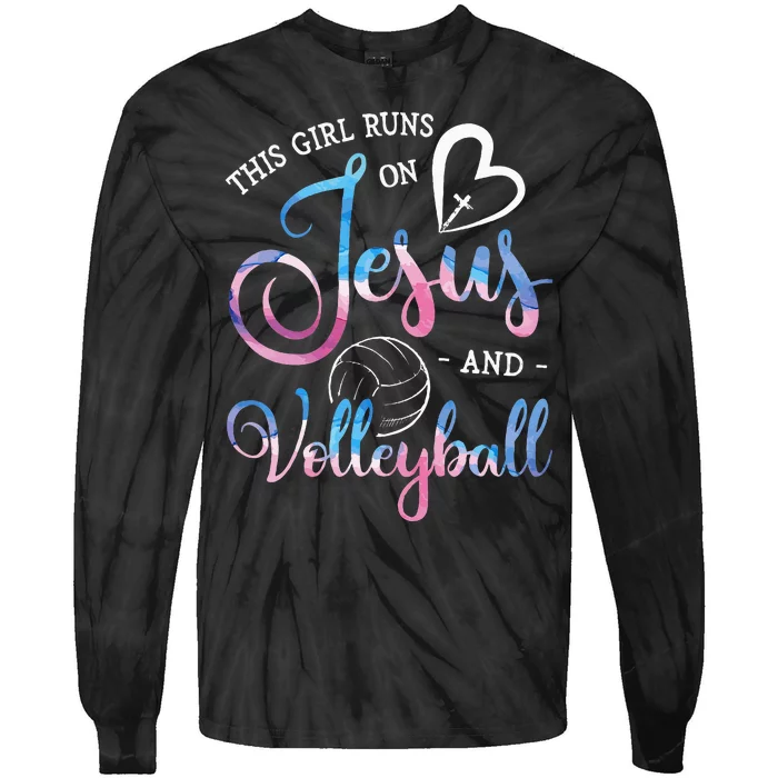 This Girl Runs On Jesus And Volleyball Player Christian Gift Tie-Dye Long Sleeve Shirt