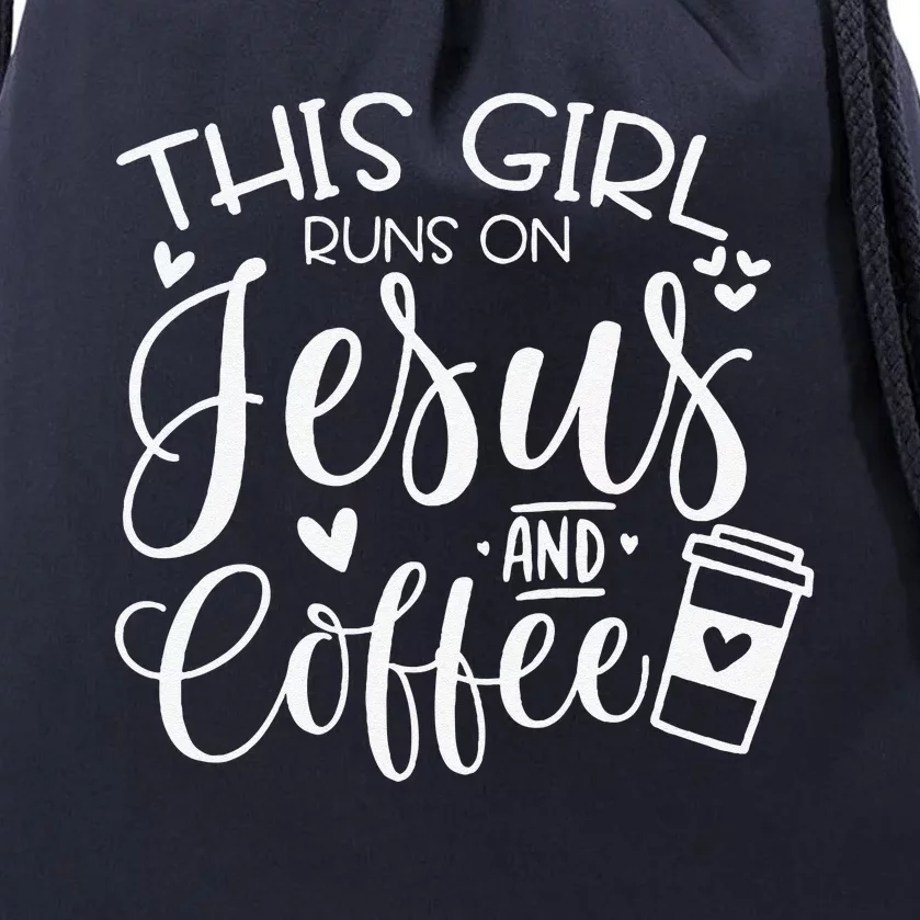 This Girl Runs On Jesus & Coffee Spiritual Christian Gift Drawstring Bag