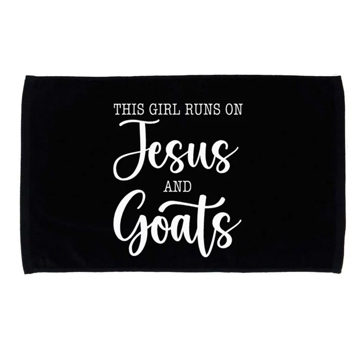 This Girl Runs On Jesus And Goats Goat Lover Christian Microfiber Hand Towel