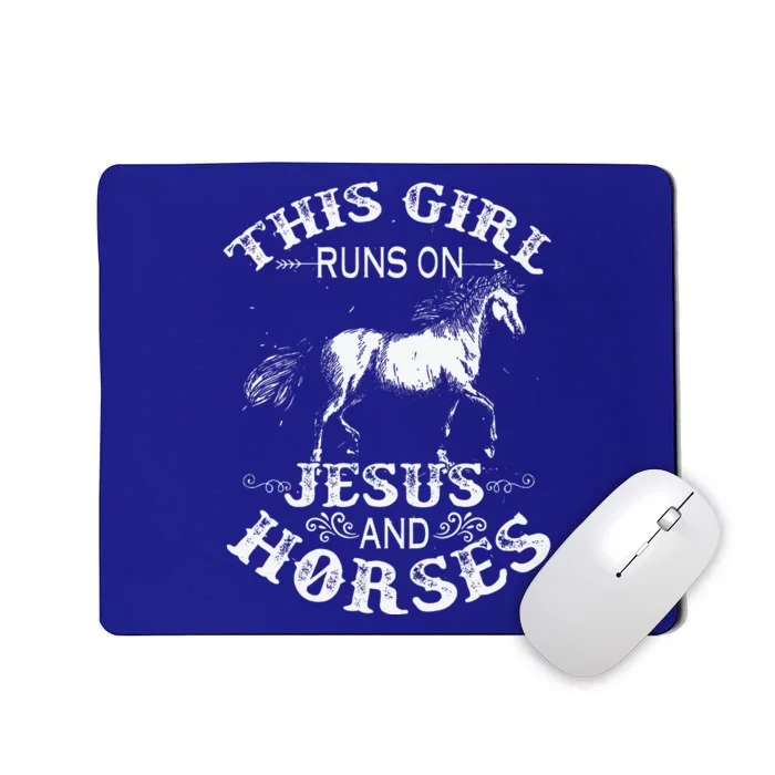 This Girl Runs On Jesus And Horses Horse Riding Equestrian Gift Mousepad