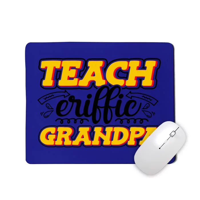 TeachEriffic Grandma Retired Grandmother School Teacher Gift Mousepad