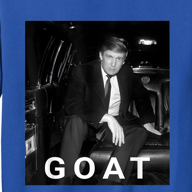 Trump Goat Republican Conservative Gift Trump 2024 Tall Sweatshirt