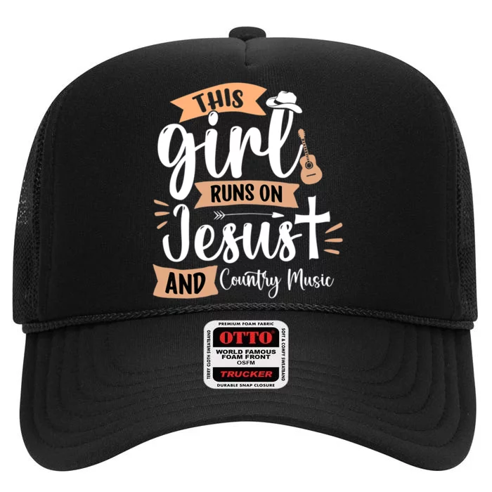 This Girl Runs On Jesus And Country Music Christian Girls High Crown Mesh Trucker Hat