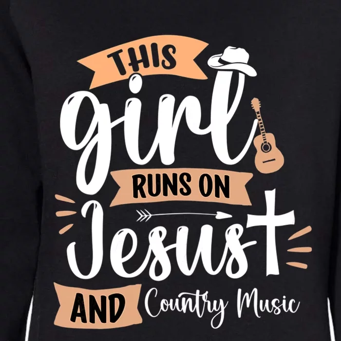 This Girl Runs On Jesus And Country Music Christian Girls Womens California Wash Sweatshirt