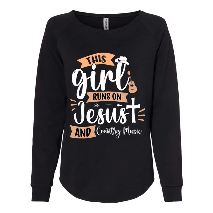 This Girl Runs On Jesus And Country Music Christian Girls Womens California Wash Sweatshirt