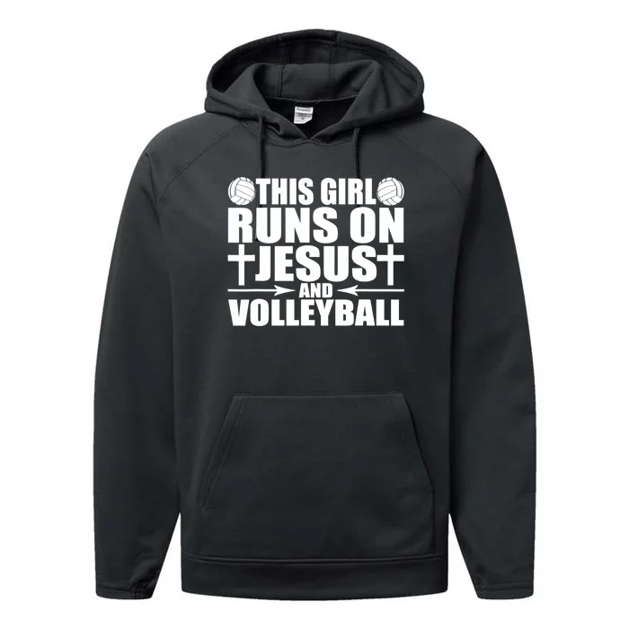 This Girl Runs On Jesus And Volleyball Novelty TShirt Performance Fleece Hoodie