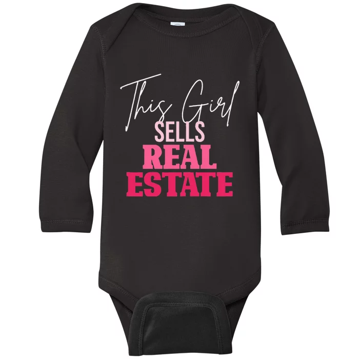 This Girl Sells Real Estate Agent Rent Realtor Womens Gifts Baby Long Sleeve Bodysuit