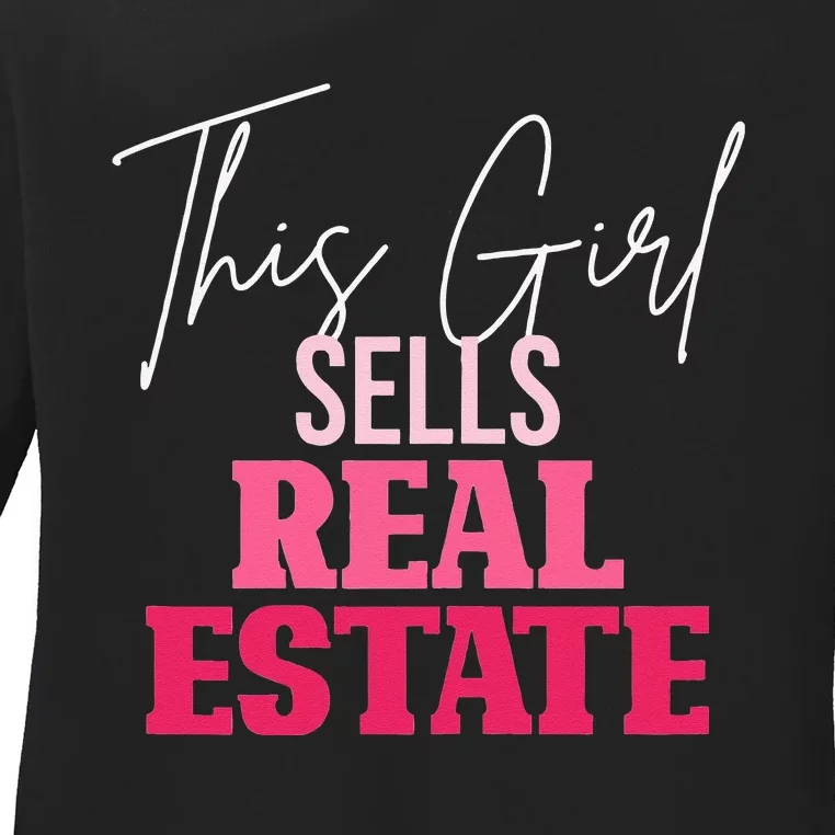 This Girl Sells Real Estate Agent Rent Realtor Womens Gifts Ladies Long Sleeve Shirt