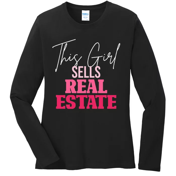 This Girl Sells Real Estate Agent Rent Realtor Womens Gifts Ladies Long Sleeve Shirt