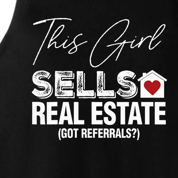 This Girl Sells Real Estate Got Referrals Ladies Tri-Blend Wicking Tank