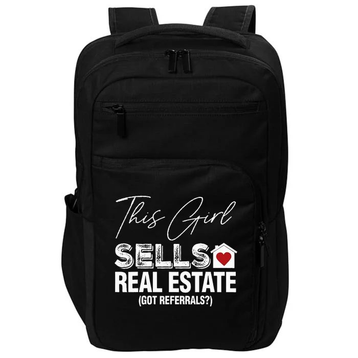 This Girl Sells Real Estate Got Referrals Impact Tech Backpack