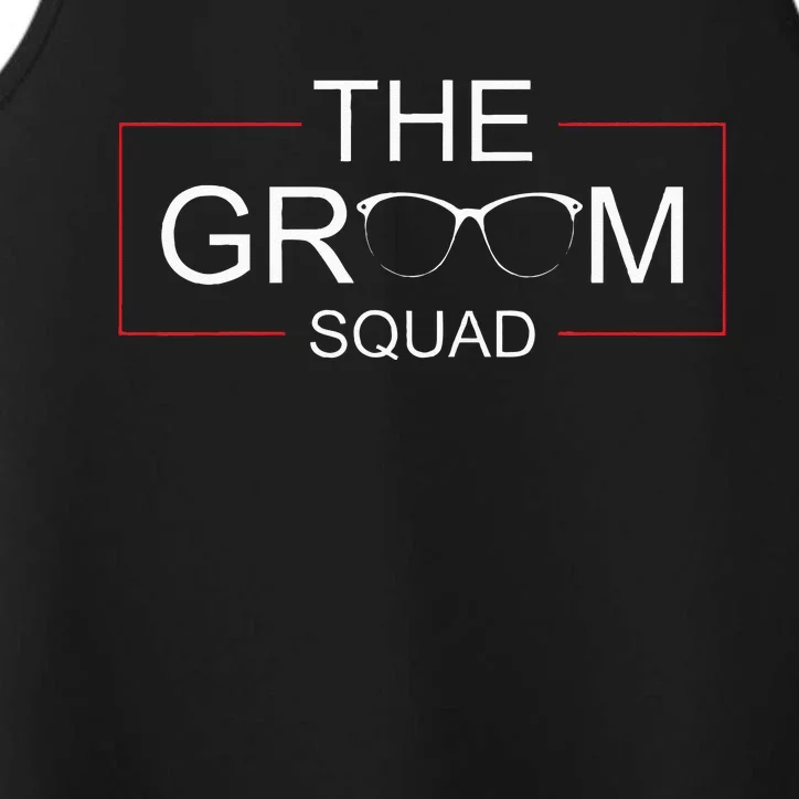 The Groom Squad Bachelor Party Wedding Sunglasses Grooms Performance Tank