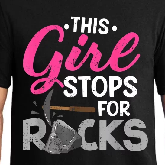 This Girl Stops For Rocks Rock Collector Geode Hunter Pajama Set