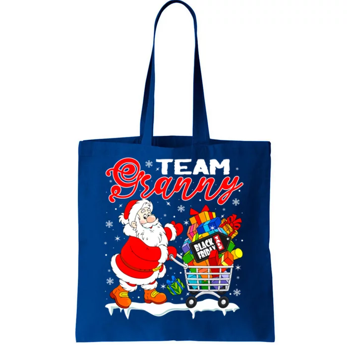 Team Granny Shopping Xmas Funny Santa Shopping Presents Funny Gift Tote Bag