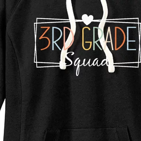 Third Grade Squad Teachers 3rd Grade Back to School Women's Fleece Hoodie