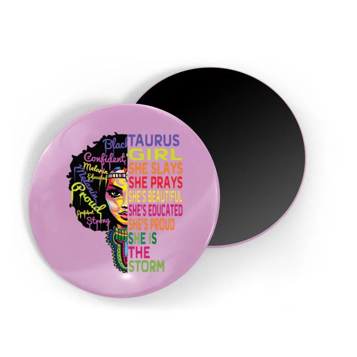 Taurus Girl She Slays Prays February May Birthday Gift Magnet