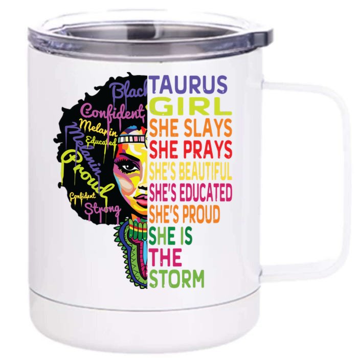 Taurus Girl She Slays Prays February May Birthday Gift Front & Back 12oz Stainless Steel Tumbler Cup