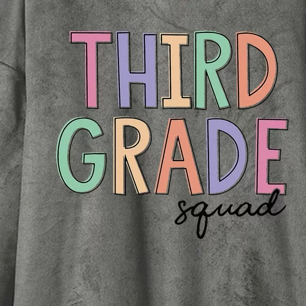 Third Grade Squad Teachers 3rd Grade Back to School Hooded Wearable Blanket