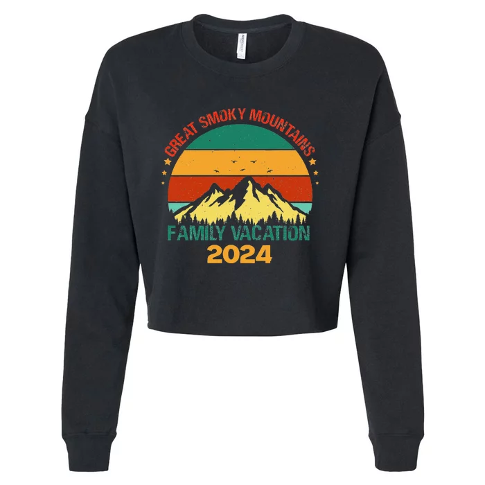 Tennessee Great Smoky Mountains Family Vacation 2024 Cropped Pullover Crew