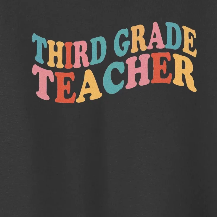 Third Grade Teacher First Day Of School Back To School Toddler T-Shirt