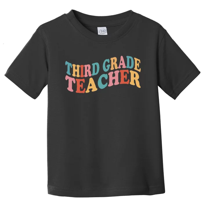 Third Grade Teacher First Day Of School Back To School Toddler T-Shirt