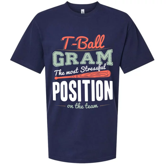 T-ball Gram The Most Stressful Position On The Team Grandma Sueded Cloud Jersey T-Shirt