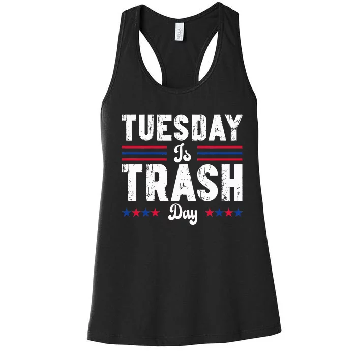 Trump Garbage Truck Trash Day Is Tuesday Garbage Man Women's Racerback Tank