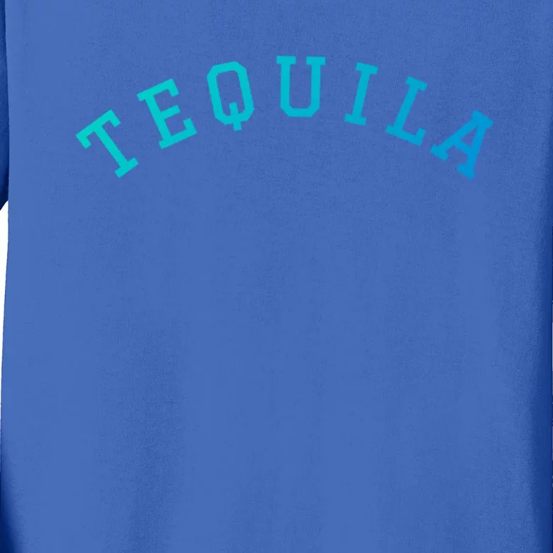 Tequila Gift Kids Long Sleeve Shirt