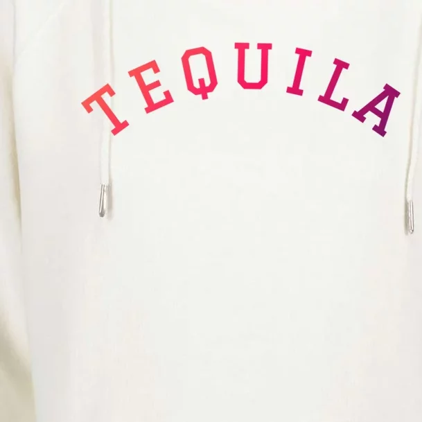 Tequila Gift Womens Funnel Neck Pullover Hood