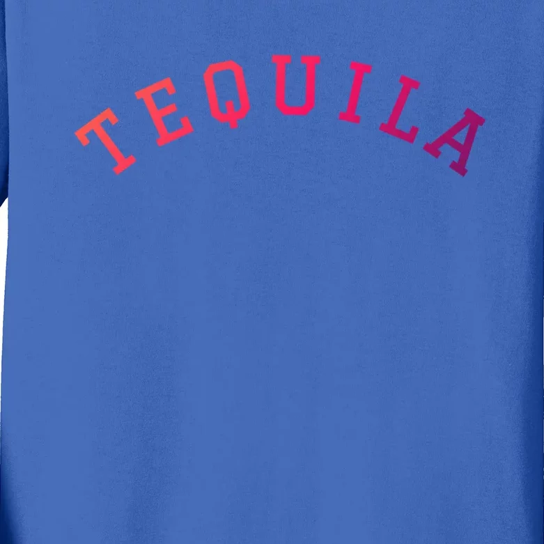 Tequila Gift Kids Long Sleeve Shirt