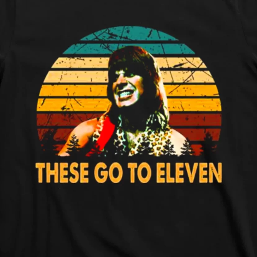 There Go To Eleven Character T-Shirt