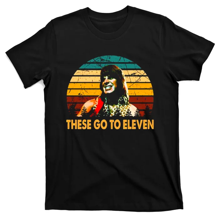 There Go To Eleven Character T-Shirt