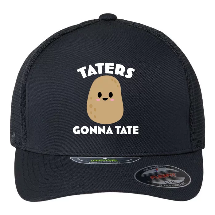 Taters Gonna Tate Funny Flexfit Unipanel Trucker Cap