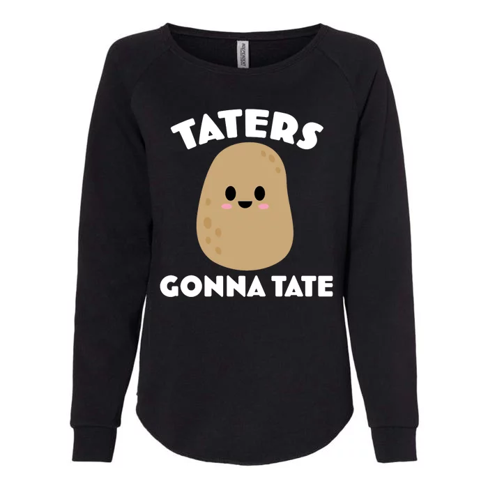 Taters Gonna Tate Funny Womens California Wash Sweatshirt