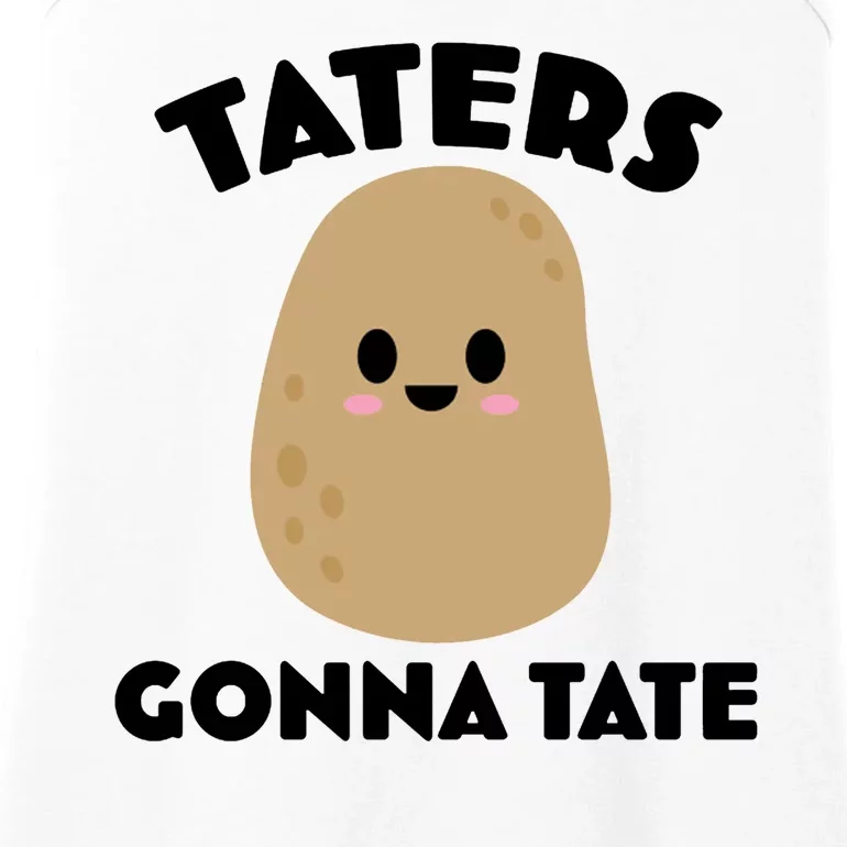 Taters Gonna Tate Funny Ladies Essential Tank