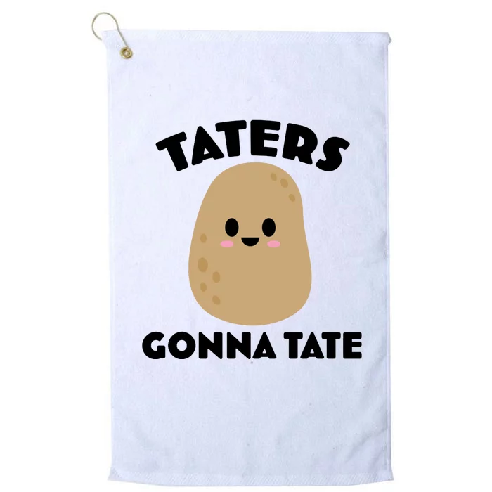 Taters Gonna Tate Funny Platinum Collection Golf Towel