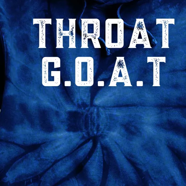 Throat G.O.A.T Tie Dye Hoodie