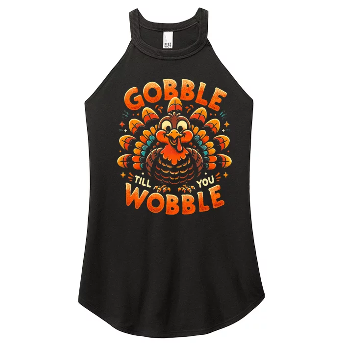 Thanksgiving  Gobble Till You Wobble Women’s Perfect Tri Rocker Tank