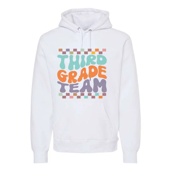 Third Grade Team Teacher Student Back To School 3rd Grade Gift Premium Hoodie