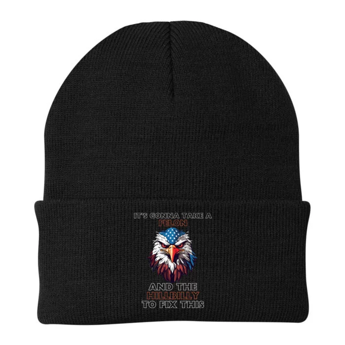 TrumpItS Gonna Take A Felon And The Hillbilly To Fix This Knit Cap Winter Beanie