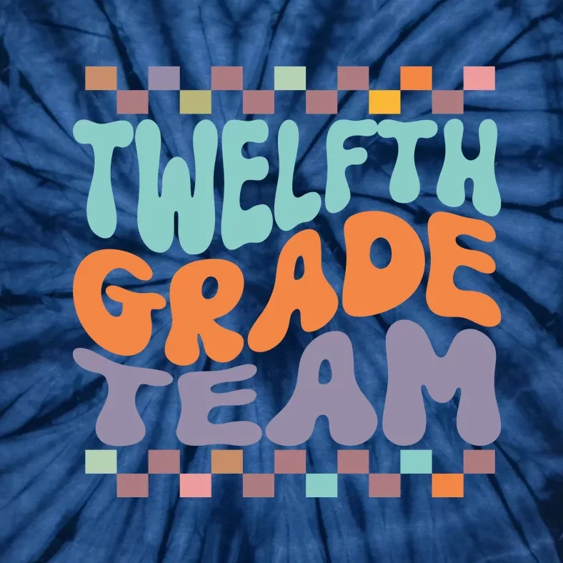 Twelfth Grade Team Teacher Student Back To School 12th Grade Gift Tie-Dye T-Shirt