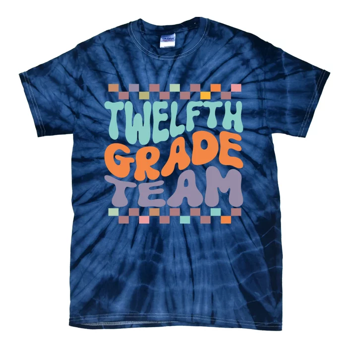 Twelfth Grade Team Teacher Student Back To School 12th Grade Gift Tie-Dye T-Shirt