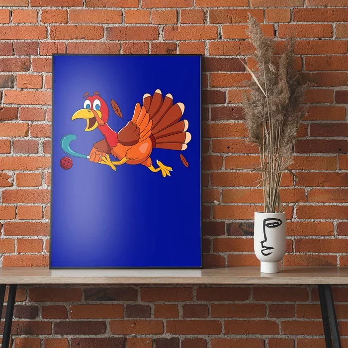 Thanks Giving Turkey Scoring Sports Field Hockey Player Gift Poster