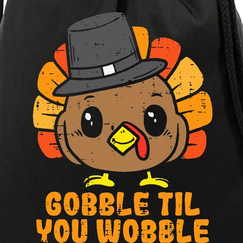 Turkey Gobble Till You Wobble Baby  Thanksgiving Drawstring Bag